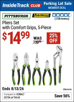 Harbor Freight ITC Coupon PITTSBURGH PLIERS SET WITH COMFORT GRIPS, 5-PIECE Lot No. 64136 Expired: 8/13/26 - $14.99