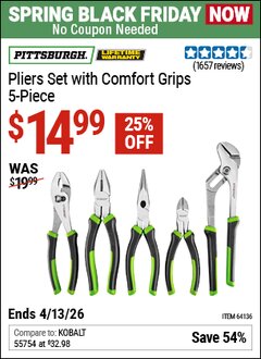 Harbor Freight Coupon PITTSBURGH PLIERS SET WITH COMFORT GRIPS, 5-PIECE Lot No. 64136 Expired: 4/12/26 - $14.99
