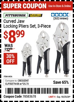 Harbor Freight Coupon PITTSBURGH CURVED JAW LOCKING PLIERS SET, 3-PIECE Lot No. 64036/91684/61249 EXPIRES: 10/25/26 - $8.99