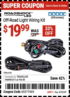 Harbor Freight Coupon ROADSHOCK OFF-ROAD LIGHT WIRING KIT Lot No. 64330 Expired: 5/25/26 - $19.99