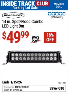 Harbor Freight ITC Coupon ROADSHOCK 14 IN. SPOT/FLOOD COMBO LED LIGHT BAR Lot No. 64321 Dates Valid: 12/31/69 - 1/15/26 - $49.99