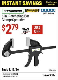 Harbor Freight Coupon PITTSBURGH 6 IN. RATCHETING BAR CLAMP/SPREADER Lot No. 64154 Valid Thru: 6/13/26 - $2.79