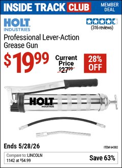 Harbor Freight ITC Coupon HOLT INDUSTRIES PROFESSIONAL-LEVER ACTION GREASE GUN Lot No. 64382 Valid Thru: 5/28/26 - $19.99