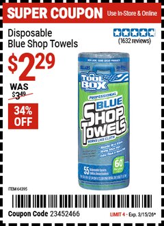 Harbor Freight Coupon TOOLBOX DISPOSABLE BLUE SHOP TOWELS Lot No. 64395 Expired: 3/15/26 - $2.29