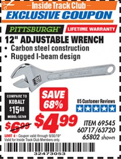 Harbor Freight ITC Coupon 12" ADJUSTABLE STEEL WRENCH LOT# 60717 / 63720 / 65802 Lot No. 60717/63720/65802 Expired: 9/30/19 - $4.99