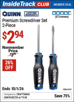 Harbor Freight Coupon QUINN PREMIUM SCREWDRIVER SET, 2-PIECE Lot No. 64547 Valid: 12/31/69 - 10/1/26 - $2.94