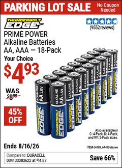 Harbor Freight Coupon THUNDERBOLT EDGE PRIME POWER ALKALINE BATTERIES Lot No. 64490/64490/64491/64492/64493 Expired: 8/16/26 - $4.93