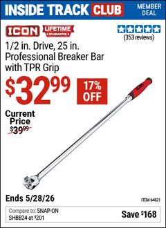 Harbor Freight ITC Coupon ICON 1/2 IN. DRIVE, 25 IN. PROFESSIONAL BREAKER BAR WITH TPR GRIP Lot No. 64821 Valid Thru: 5/28/26 - $32.99