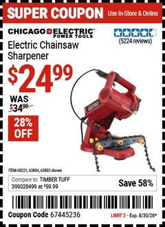 Harbor Freight Coupon CHICAGO ELECTRIC POWER TOOLS ELECTRIC CHAINSAW SHARPENER Lot No. 63803/68221/63804 EXPIRES: 8/30/26 - $24.99
