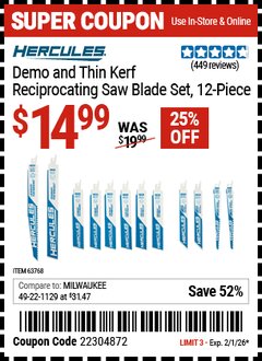 Harbor Freight Coupon HERCULES DEMO AND THIN KERF RECIPROCATING SAW BLADE SET, 12-PIECE Lot No. 63768 Valid Thru: 2/1/26 - $14.99