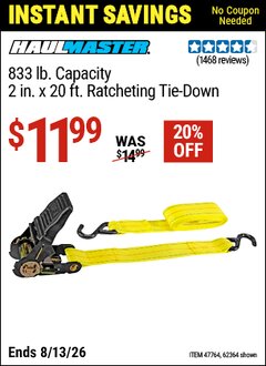 Harbor Freight Coupon HAUL-MASTER 833 LB. CAPACITY, 2 IN. X 20 FT. RATCHETING TIE-DOWN Lot No. 62364/47764 Expired: 6/13/26 - $11.99