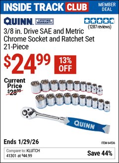 Harbor Freight ITC Coupon QUINN 3/8 IN. DRIVE SAE AND METRIC CHROME SOCKET AND RATCHET SET, 21-PIECE Lot No. 64536 Dates Valid: 12/31/69 - 1/29/26 - $24.99