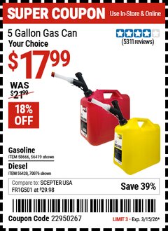 Harbor Freight Coupon MIDWEST CAN 5 GALLON FUEL CANS Lot No. 56419/56420/58666/70076 Expired: 3/15/26 - $17.99