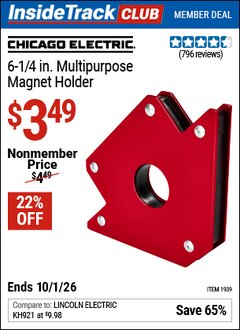 Harbor Freight Coupon CHICAGO ELECTRIC 6-1/4 IN. MULTIPURPOSE MAGNET HOLDER Lot No. 1939 Valid: 12/31/69 - 10/1/26 - $3.49