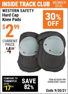 Harbor Freight ITC Coupon WESTERN SAFETY HARD CAP KNEE PADS Lot No. 62821 Expired: 9/30/21 - $2.99