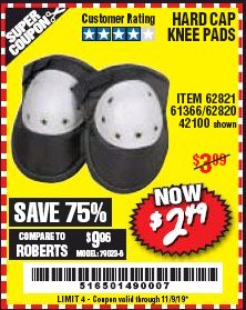 Harbor Freight Coupon WESTERN SAFETY HARD CAP KNEE PADS Lot No. 62821 Expired: 11/9/19 - $2.49
