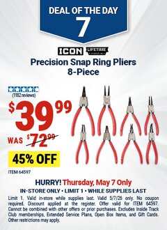 Harbor Freight Coupon ICON PRECISION SNAP RING PLIERS, 8-PIECE Lot No. 64597 Expired: 5/7/26 - $39.99