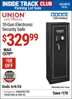Harbor Freight ITC Coupon UNION SAFE COMPANY 10-GUN ELECTRONIC SECURITY SAFE Lot No. 64011/64008 Expired: 6/4/26 - $329.99