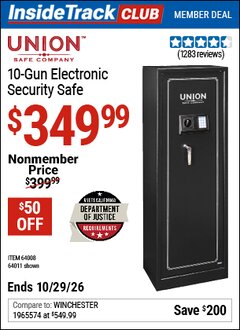 Harbor Freight ITC Coupon UNION SAFE COMPANY 10-GUN ELECTRONIC SECURITY SAFE Lot No. 64011/64008 Dates Valid: 12/31/69 - 10/29/26 - $349.99