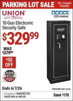 Harbor Freight Coupon UNION SAFE COMPANY 10-GUN ELECTRONIC SECURITY SAFE Lot No. 64011/64008 Valid Thru: 6/7/26 - $329.99