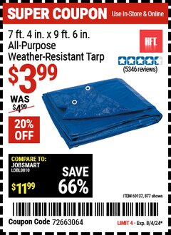 Harbor Freight Coupon 7' 4" X 9' 6" ALL PURPOSE/WEATHER RESISTANT TARP Lot No. 69115/69121/69129/69137/69249/877 Expired: 8/4/24 - $3.99