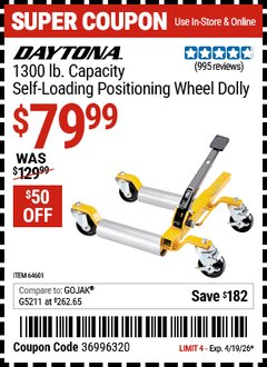 Harbor Freight Coupon DAYTONA 1300 LB. CAPACITY SELF-LOADING POSITIONING WHEEL DOLLY Lot No. 64601 Expired: 4/19/26 - $79.99