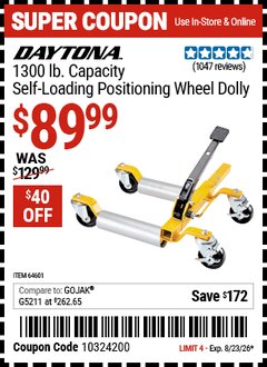 Harbor Freight Coupon DAYTONA 1300 LB. CAPACITY SELF-LOADING POSITIONING WHEEL DOLLY Lot No. 64601 Valid Thru: 8/23/26 - $89.99