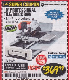 Harbor Freight Coupon 2.4 HP, 10" INDUSTRIAL TILE/BRICK SAW Lot No. 64684 Expired: 8/31/19 - $3.69