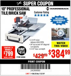 Harbor Freight Coupon 2.4 HP, 10" INDUSTRIAL TILE/BRICK SAW Lot No. 64684 Expired: 11/3/19 - $384.99