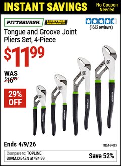 Harbor Freight Coupon PITTSBURGH TONGUE AND GROOVE JOINT PLIERS SET, 4-PIECE Lot No. 64093 Valid Thru: 4/9/26 - $11.99