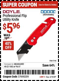 Harbor Freight Coupon DOYLE PROFESSIONAL FLIP UTILITY KNIFE Lot No. 57108 Valid Thru: 4/19/26 - $5.96