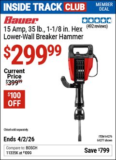 Harbor Freight Coupon BAUER 15 AMP, 35 LB., 1-1/8 IN. HEX LOWER-WALL BREAKER HAMMER Lot No. 64277/64276 Valid: 12/31/69 - 4/2/26 - $299.99