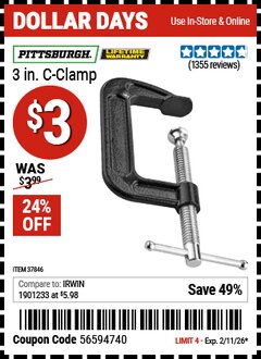 Harbor Freight Coupon PITTSBURGH 3 IN. C-CLAMP Lot No. 37846 Expired: 2/11/26 - $3