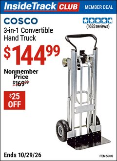 Harbor Freight ITC Coupon COSCO 3-IN-1 CONVERTIBLE HAND TRUCK Lot No. 56409 Dates Valid: 12/31/69 - 10/29/26 - $144.99