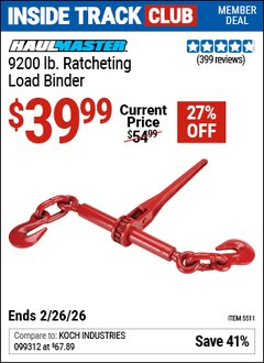 Harbor Freight ITC Coupon HAUL-MASTER 9200 LB. RATCHETING LOAD BINDER Lot No. 5511 Dates Valid: 12/31/69 - 2/26/26 - $39.99