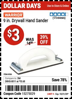 Harbor Freight Coupon WARRIOR 9 IN. DRYWALL HAND SANDER Lot No. 69586 EXPIRES: 10/21/26 - $3