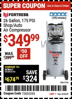 Harbor Freight FREE Coupon $25 OFF ANY FORTRESS AIR COMPRESSOR Lot No. 56402/56403/56339/64596/64592 Expired: 7/31/24 - FWP