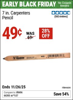 Harbor Freight Coupon 7 IN. CARPENTERS PENCIL Lot No. 66243 Expired: 11/26/25 - $0.49