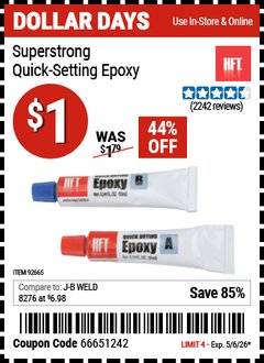 Harbor Freight Coupon HFT SUPER STRONG QUICK SETTING EPOXY Lot No. 92665 Expired: 5/6/26 - $1