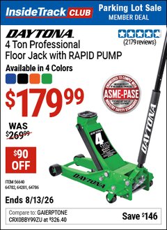 Harbor Freight ITC Coupon DAYTONA 4 TON PROFESSIONAL FLOOR JACK WITH RAPID PUMP Lot No. 56640/64201/64782/64786 Expired: 8/13/26 - $179.99