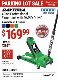Harbor Freight Coupon DAYTONA 4 TON PROFESSIONAL FLOOR JACK WITH RAPID PUMP, BLUE Lot No. 56640/64201/64782/64786 Expired: 3/8/26 - $169.99