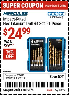 Harbor Freight Coupon HERCULES IMPACT-RATED HEX TITANIUM DRILL BIT SET, 21-PIECE Lot No. 64898 Valid Thru: 8/2/26 - $24.99