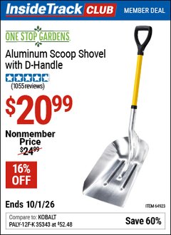 Harbor Freight Coupon ONE STOP GARDENS ALUMINUM SCOOP SHOVEL WITH D-HANDLE Lot No. 64923 Valid: 12/31/69 - 10/1/26 - $20.99