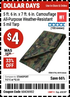 Harbor Freight Coupon HFT 5 FT. 6 IN. X 7 FT. 6 IN. CAMOUFLAGE ALL-PURPOSE/WEATHER-RESISTANT 5 MIL TARP Lot No. 46410/61763 Expired: 4/8/26 - $4