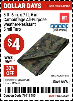 Harbor Freight Coupon HFT 5 FT. 6 IN. X 7 FT. 6 IN. CAMOUFLAGE ALL-PURPOSE/WEATHER-RESISTANT 5 MIL TARP Lot No. 46410/61763 Valid Thru: 5/20/26 - $4