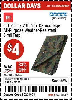 Harbor Freight Coupon HFT 5 FT. 6 IN. X 7 FT. 6 IN. CAMOUFLAGE ALL-PURPOSE/WEATHER-RESISTANT 5 MIL TARP Lot No. 46410/61763 Expired: 8/26/26 - $4