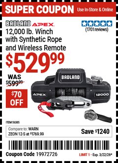 Harbor Freight Coupon BADLAND APEX 12,000 LB. WINCH WITH SYNTHETIC ROPE AND WIRELESS REMOTE Lot No. 56385 Expired: 3/22/26 - $529.99