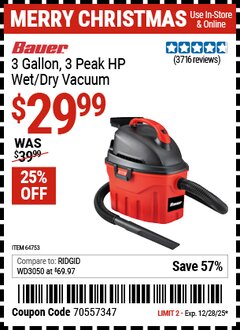 Harbor Freight Coupon BAUER 3 GALLON, 3 PEAK HP WET/DRY VACUUM Lot No. 64753 Expired: 12/28/25 - $29.99