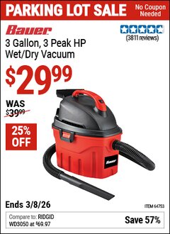 Harbor Freight Coupon BAUER 3 GALLON, 3 PEAK HP WET/DRY VACUUM Lot No. 64753 Expired: 3/8/26 - $29.99