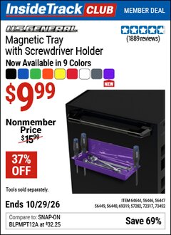 Harbor Freight ITC Coupon U.S. GENERAL MAGNETIC TRAY WITH SCREWDRIVER HOLDER Lot No. 56446/56447/56448/56449/57282/64644/69319 Dates Valid: 12/31/69 - 10/29/26 - $9.99